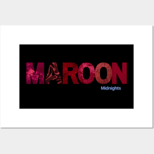 Maroon Midnights Posters and Art